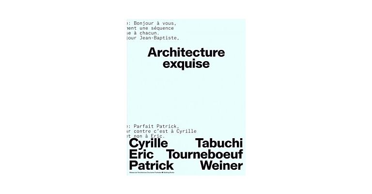 Architecture Exquise