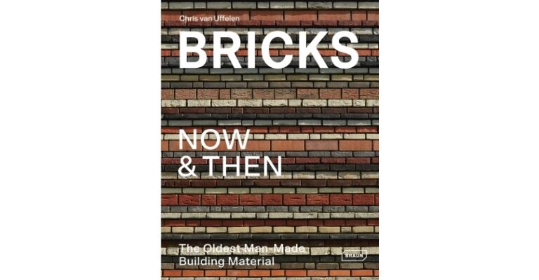 Bricks Now & Then - The Oldest Man-Made Building Material