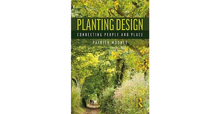 Planting Design - Connecting People and Place