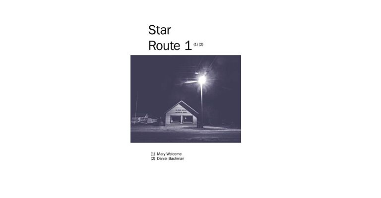 05 There Used to Be - Star Route 1