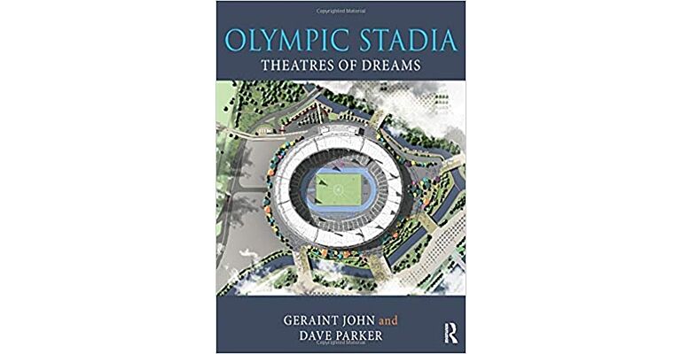 Olympic Stadia - Theatres of Dreams