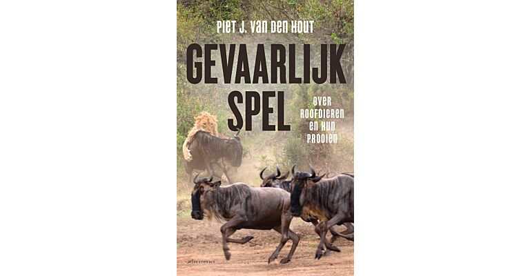 Gevaarlijk spel - Over roofdieren en hun prooi