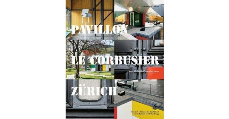 Pavillon Le Corbusier Zürich - Restaurierung eines Architektur-Juwels