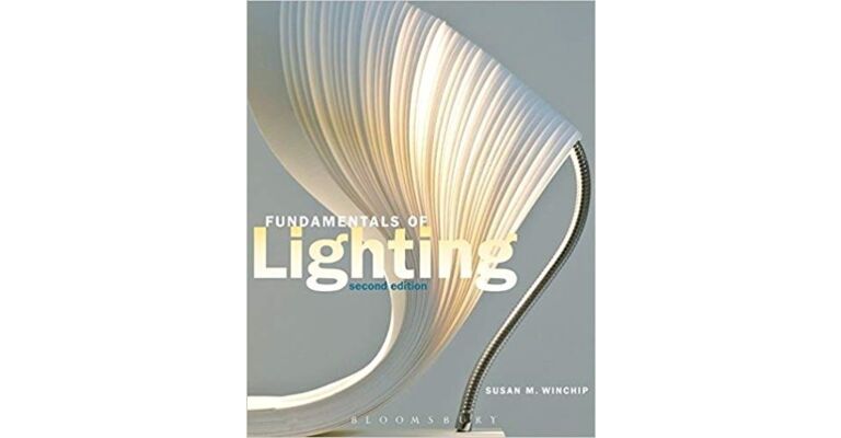Fundamentals of Lighting (Second Edition)