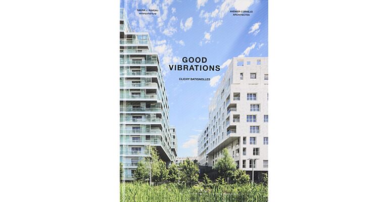 Good Vibrations : Clichy Batignolles