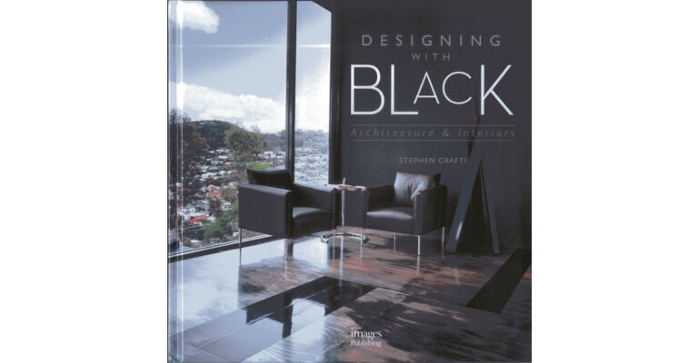 Designing with Black : Architecture & Interiors