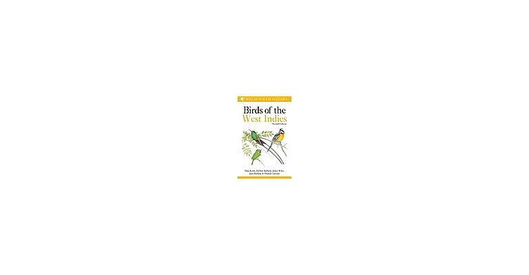 Field Guide to the Birds of the West Indies (Second Edition 2020)