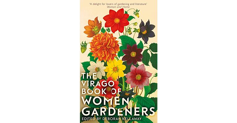 The Virago Book Of Women Gardeners