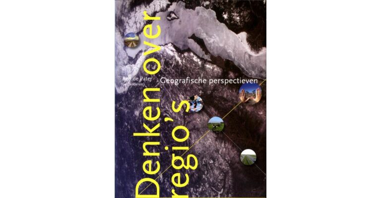 Denken over regio's - Geografische perspectieven