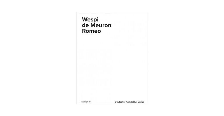 Wespi de Meuron Romeo
