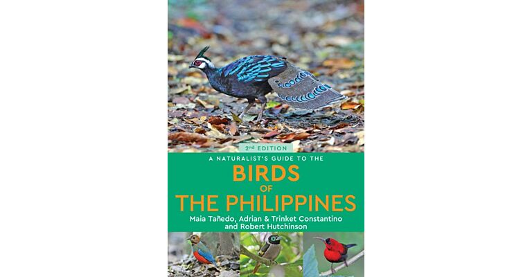 A Naturalist’s Guide to the Birds of the Philippines (Second Edition)