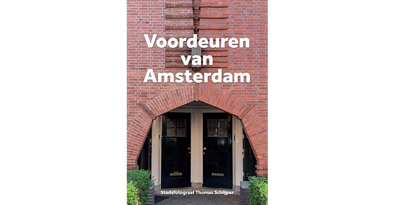 Voordeuren van Amsterdam