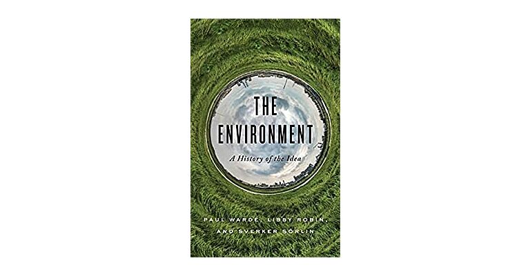 The Environment - History of an Idea