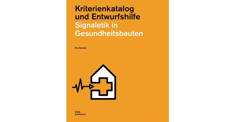 Signaletik in Gesundheitsbauten