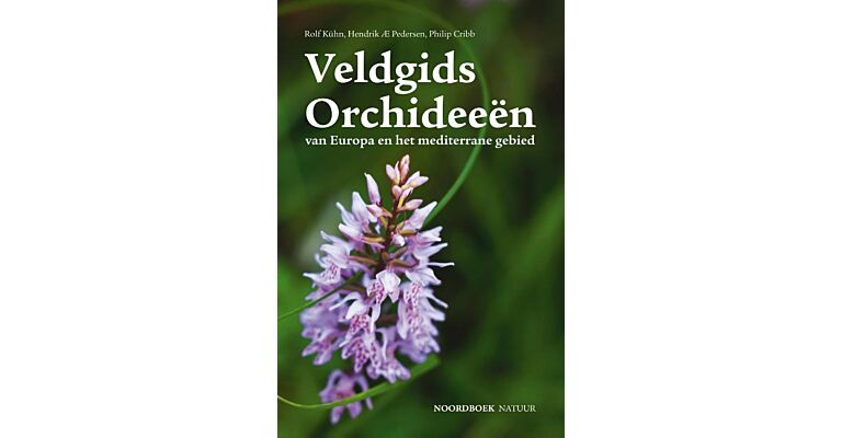 Veldgids Orchideeën van Europa en het Mediterrane gebied