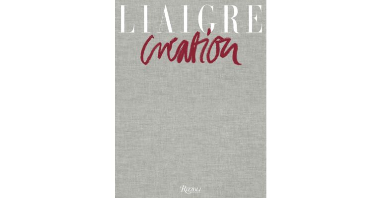 Liaigre : Creation