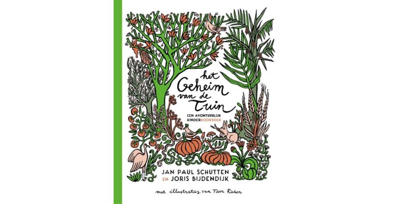 Het geheim van de tuin - Een avontuurlijk kinderkookboek