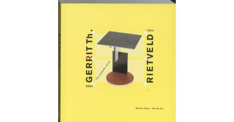 Gerrit Th. Rietveld - The Complete Works (hardcover)