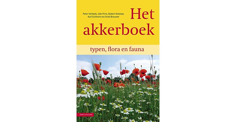 Het akkerboek - Ontwikkeling en beheer van kruidenrijke akkers