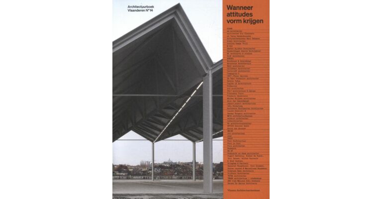 Architectuurboek Vlaanderen No 14 - Wanneer Attitudes vorm krijgen