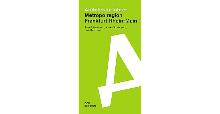 Architekturführer Metropolregion Frankfurt Rhein-Main