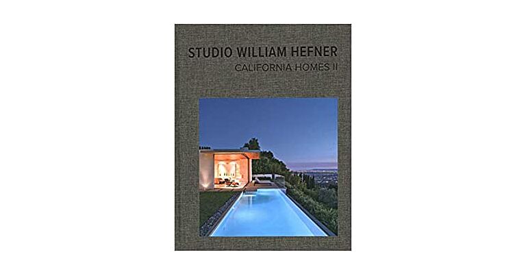 Studio William Hefner - California Homes II