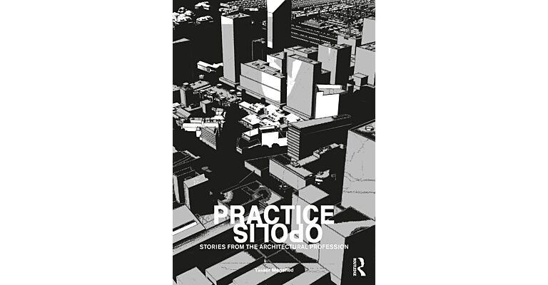 Practiceopolis - Stories from the Architectural Profession