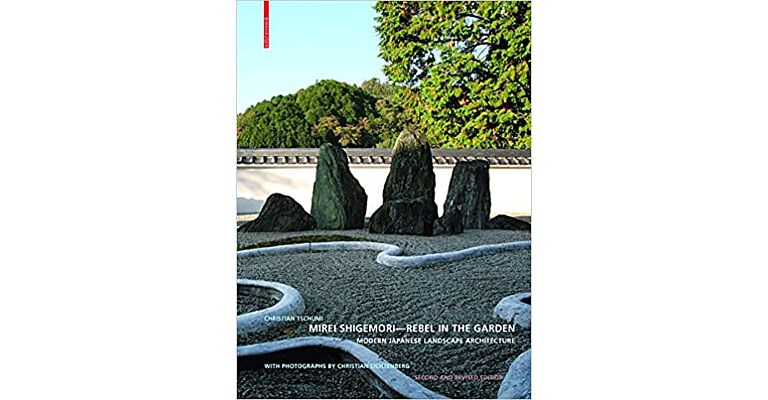 Mirei Shigemori - Rebel in the Garden (Second Revised Edition)