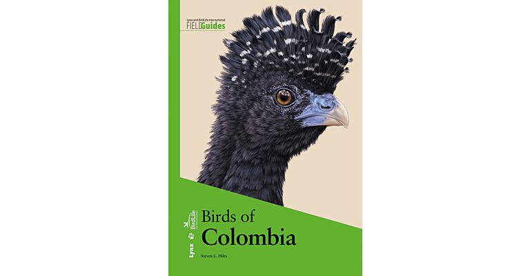 Lynx and BirdLife International Field Guides - Birds of Colombia
