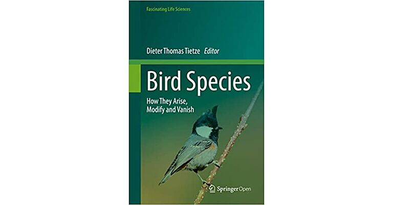 Bird Species - How They Arise, Modify and Vanish