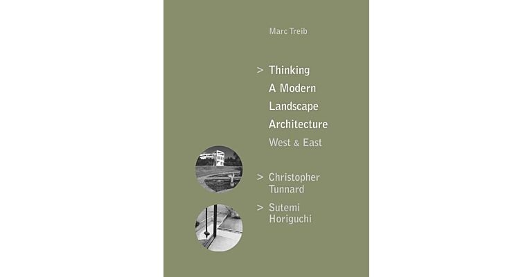 Thinking a Modern Landscape Architecture - Christopher Tunnard, Sutemi Horiguchi