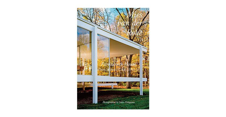 GA Residential Masterpieces 30 - Mies Van Der Rohe  Farnsworth House