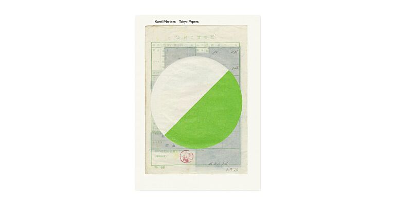 Karel Martens - Tokyo Papers