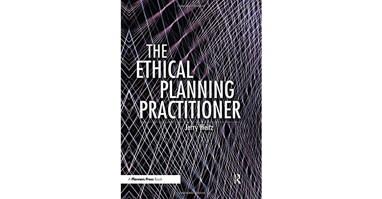 The Ethical Planning Practitioner