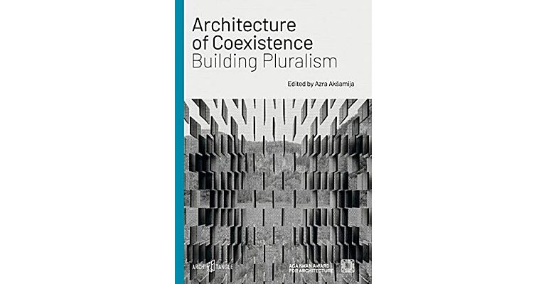 Architecture of Coexistence - Building Pluralism