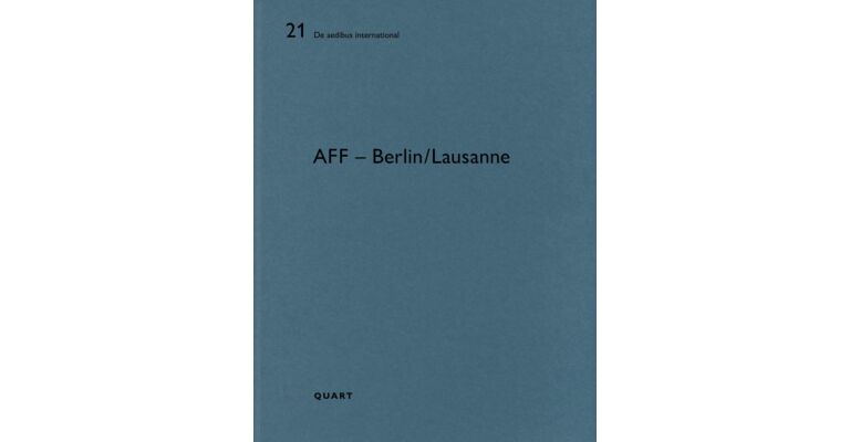 Architectural Office AFF – Berlin/Lausanne