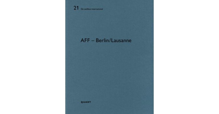 Architectural Office AFF – Berlin/Lausanne