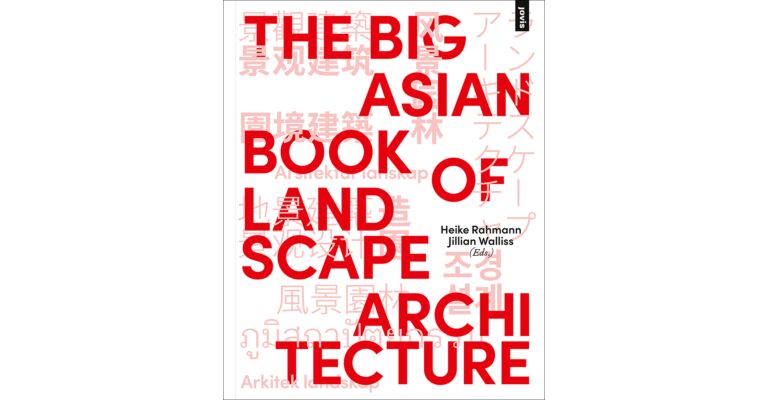 The Big Asian Book of Landscape Architecture