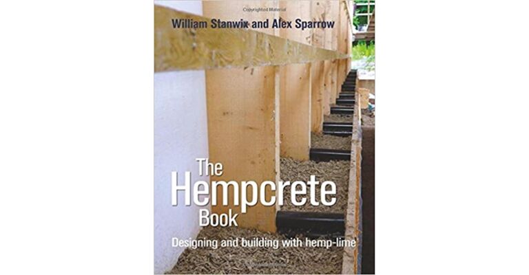 The Hempcrete Book - Designing and Building with Hemp-lime (PBK)