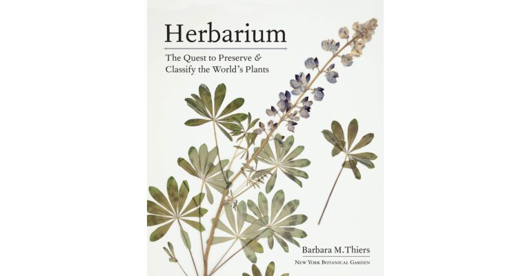 Herbarium - The Quest to Preserve and Classify the World's Plants