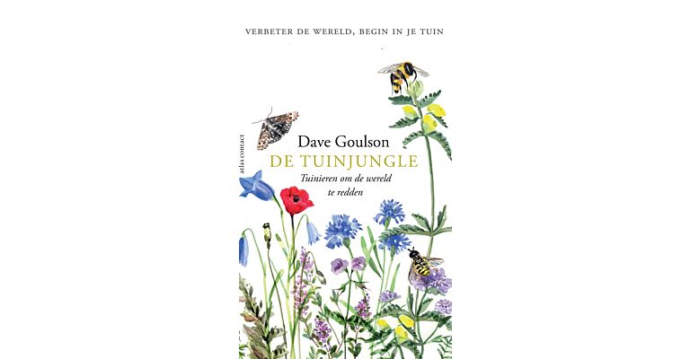 De Tuinjungle - Tuinieren om de wereld te redden (PBK)