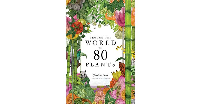 Around the World in 80 Plants