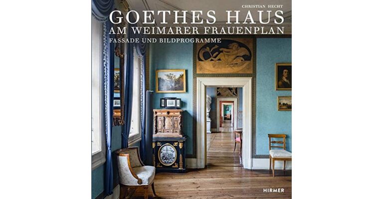 Goethes Haus am Weimarer Frauenplan - Fassade und Bildprogramme