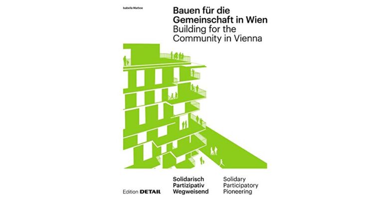 DETAIL Building for the Community in Vienna - Solidary Participatory Pioneering