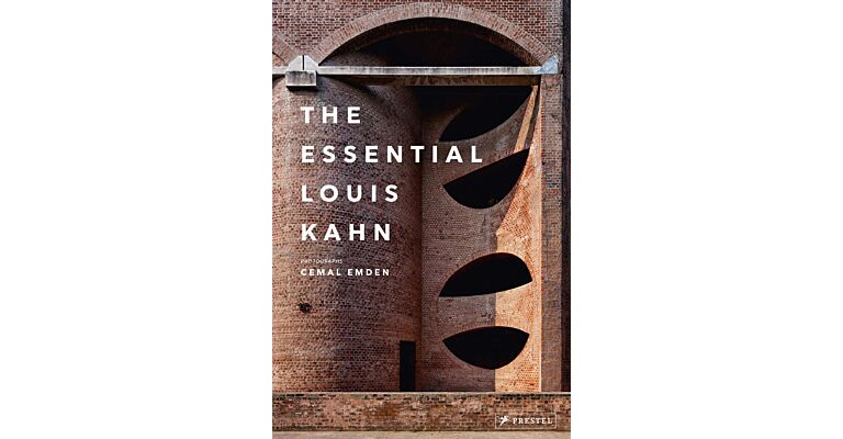 The Essential Louis Kahn