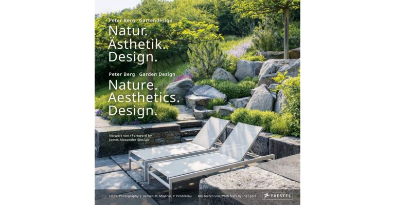 Nature. Aesthetics. Design  - Peter Berg Garden Design (Spring 2021)
