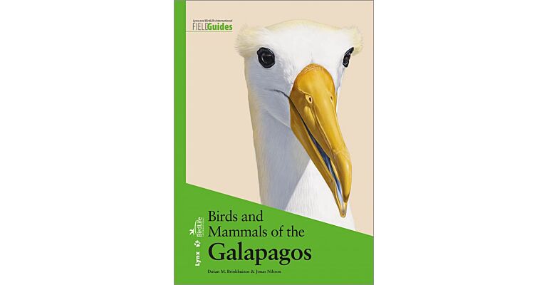 Lynx and BirdLife International Field Guides - Birds and Mammals of the Galapagos