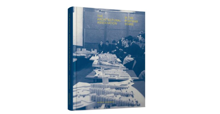 The Architectural Association in the Postwar Years