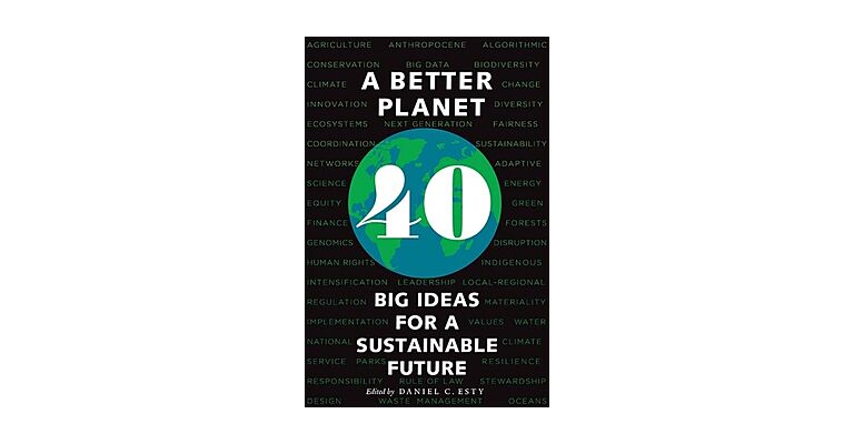 A Better Planet - 40 Big Ideas for a Sustainable Future (PBK)