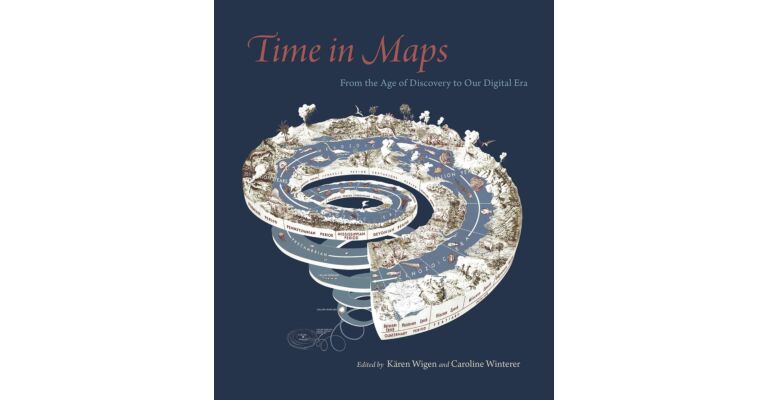 Time in Maps - From the Age of Discovery to Our Digital Era